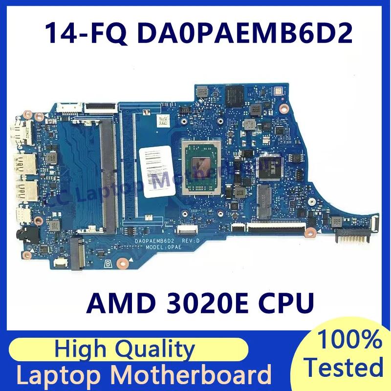 HP 14-FQ Ʈ , DA0PAEMB6D2 κ, AMD 3020E CPU  Ƽ 100%,  ׽Ʈ Ϸ,  ۵